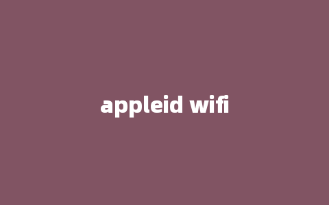 appleid wifi